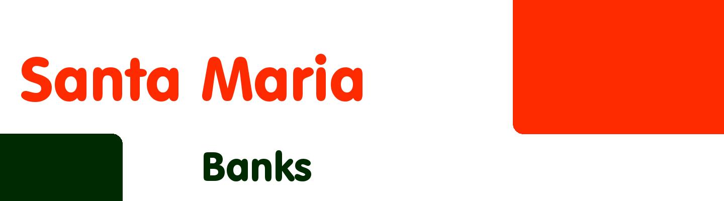Best banks in Santa Maria - Rating & Reviews